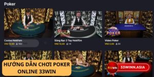 Khám phá thế giới Poker online 33win bùng nổ - Chinh phục mọi ván bài