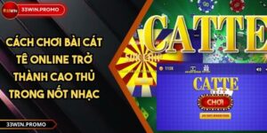 Cách Chơi Bài Cát Tê Online Trở Thành Cao Thủ Trong Nốt Nhạc
