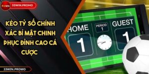 Kèo Tỷ Số Chính Xác Bí Mật Chinh Phục Đỉnh Cao Cá Cược